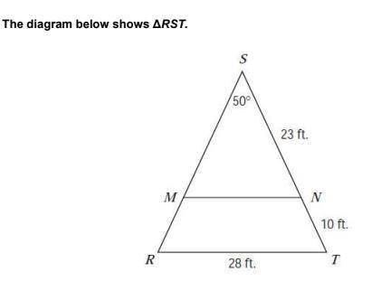 1. What is the length of RS?

2. What is m∠T? 
3. What is m∠MNS? 
4. Explain why ΔMNS is similar t