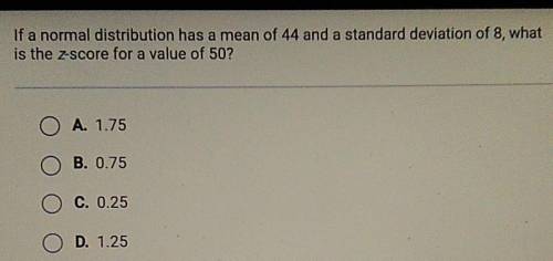 If a normal distribution has a mean of 44 and a standard deviation of 8, what is the z-score for a