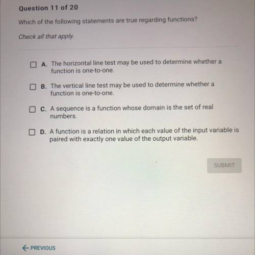 Which of the following statements are true regarding functions? 
Check all that apply.