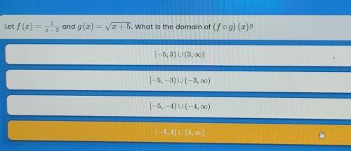 Let f(x)= 1/x-3 and g(x)= square root x+5. What is the domain of (f°g) (x)​