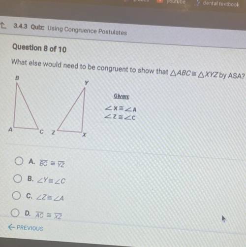 What else would need to be congruent to show that ABC≈XYZ by ASA