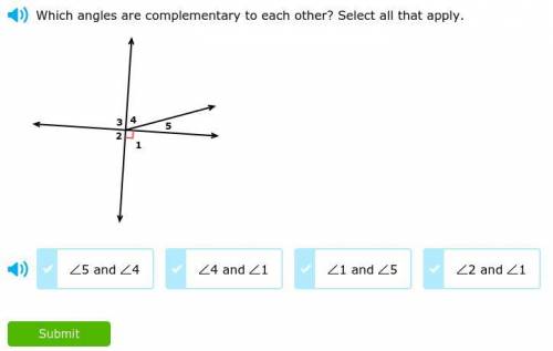 Which angles are complementary to each other ? select all that apply
