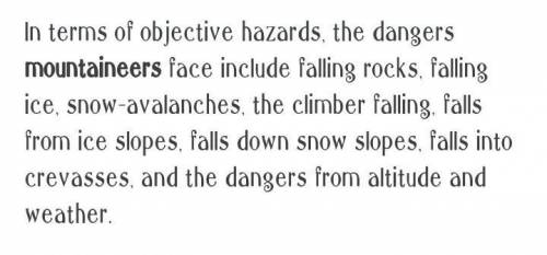 Disadvantages of mountaineering​