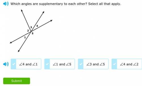 Which angles are supplementary to each other ? select all that apply