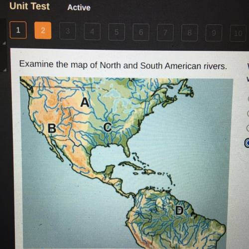 Examine the map of North and South American rivers.

Which letter on this map shows the location o