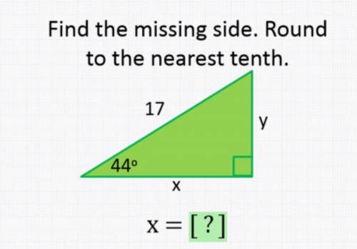 Find the missing side. Round to the nearest tenth. X=?