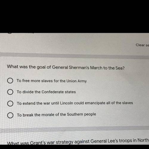 What was the goal of General Sherman's March to the sea??? 
PLEASE HELP ASAP!!!