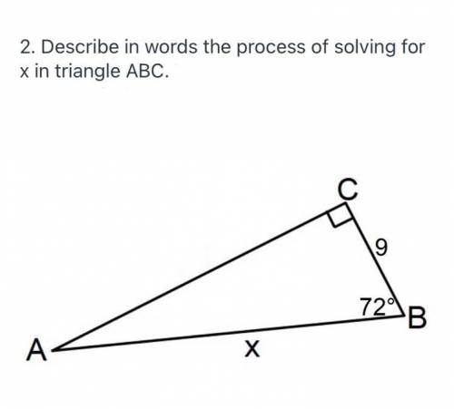 PLEASE HELP ASAP,

I'LL MARK BRAINLIEST FOR CORRECT ANSWERS!
Describe in words the process of solv