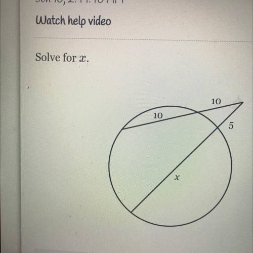 Solve for x.
10
10
5
х