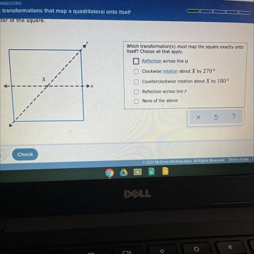 Which transformation(s) must map the square exactly into itself? choose all that apply