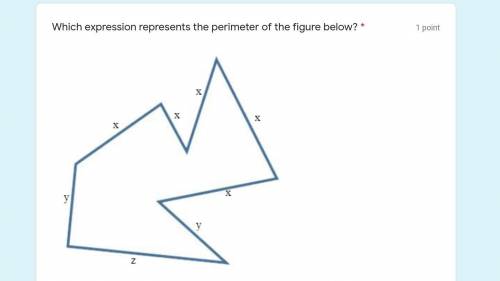 Which expression represents the perimeter of the figure below? *

A= 5x+2y+z
B=5x+2y
Cx+y+z
D(5+2+