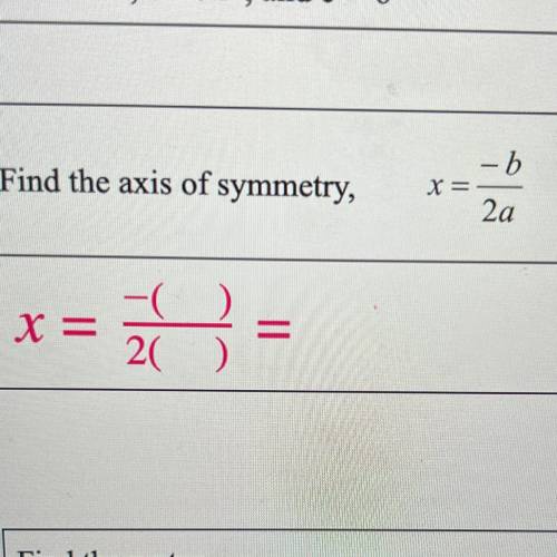 Help me Find the axis of symmetry