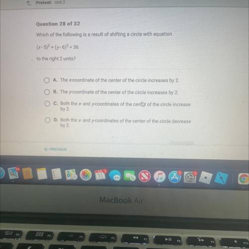 Which of the following is a result of shifting a circle with equation

(x - 5)2 + (4-6)2 = 36
to t