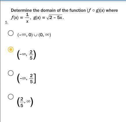 Determine the domain of the function (f o g)((x) where: