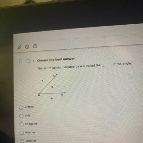 Choose the best answer.
The set of points indicated by A is called the ____ of the angle.