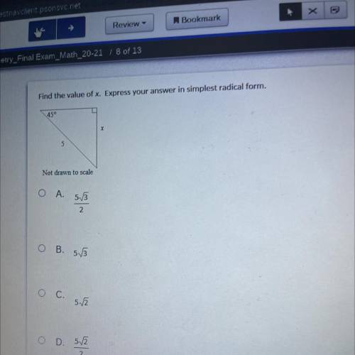 Find the value of x. Express your answer in simplest radical form.

45°
I
5
Not drawn to scale
Ο Α