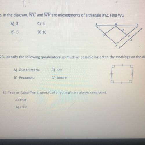 In the diagram, WU and WV are midsegments of a triangle XYZ. Find WU

(Only need help with the fir