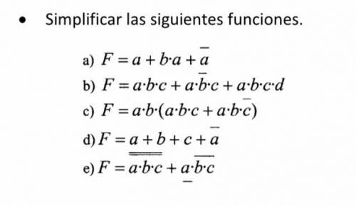 Simplificar las siguientes funciones.