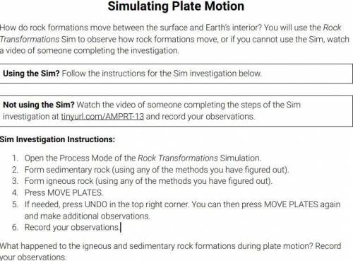 What happened to the igneous and sedimentary rock formations during plate motion? Record your obser