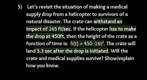 Let’s revisit the situation of making a medical supply drop from a helicopter to survivors of a nat