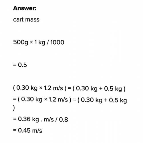 0.30 kg cart moves on an air track at 1.2 m/s.It collides with and sticks to another cart of mass 50