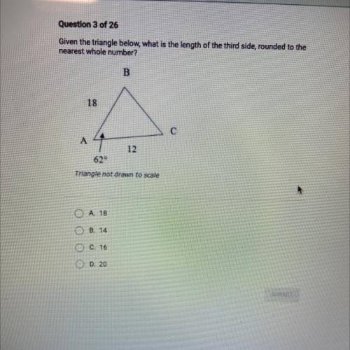 Given the triangle below, what is the length of the third side, rounded to the

nearest whole numb