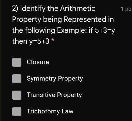Identify the arithmetic property being represented in the following example: if 5+3=y then y=5+3.