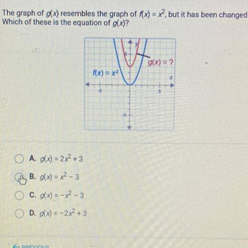 The graph of g(x) resembles the graph of f(x) = x2, but it has been changed.

Which of these is th