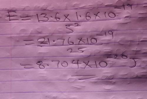 Calculate the energy of an electron in the n = 5 level of a hydrogen atom.