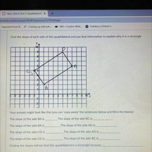 Find the slope of each side of this quadrilateral and use that information to explain why it is a r