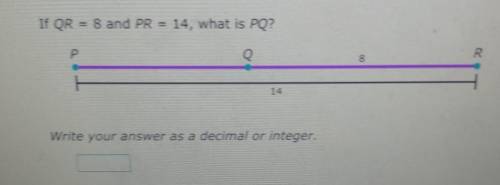 If QR = 8 and PR = 14, what is PQ? Write your answer as a decimal or integer.​
