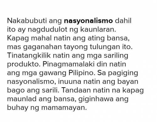 Ang nasyonalismo ay nakabubuti dahil?​