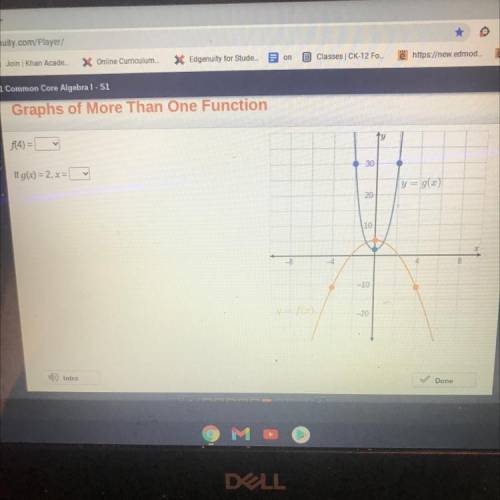 F(4) =
If g(x) = 2, x =
<