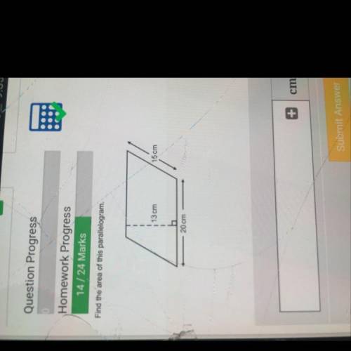 Find the area of this parallelogram.
13 cm
15cm
h
20cm