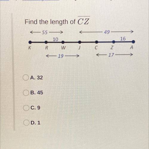 Find the length of CZ
A. 32
B. 45
C. 9
D. 1