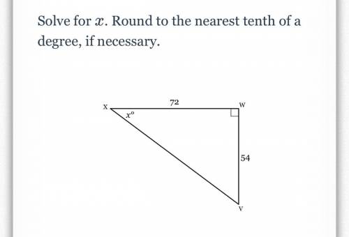 Solve for x. Round to the nearest tenth of a degree, if necessary.