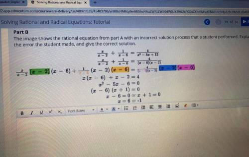 PLEASE HELP

The image shows the rational equation from part A with an incorrect solution process