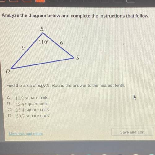 Find the area of QRS. Round the answer to the nearest tenth.

A.
10.8 square units
B. 12.4 square