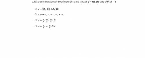 What are the equations of the asymptotes for the functiony=tan2pix where 0