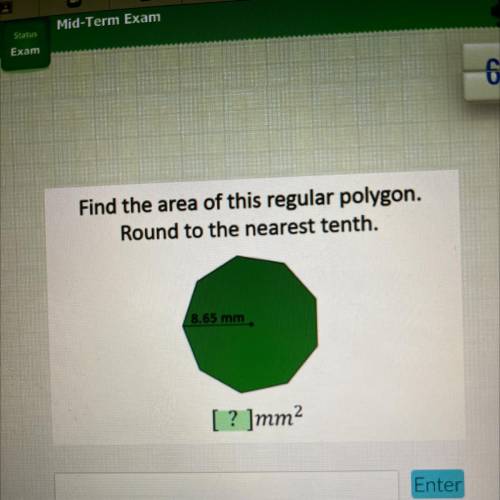 Find the area of this regular polygon.
Round to the nearest tenth.
8.65 mm
[? ]mm2