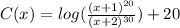 C(x)=log(\frac{(x+1)^{20} }{(x+2)^{30} }) +20