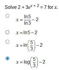 Solve 2 + 3ex + 2 = 7 for x.