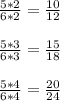 \frac{5*2}{6*2}=\frac{10}{12}\\\\\frac{5*3}{6*3}=\frac{15}{18}\\\\\frac{5*4}{6*4}=\frac{20}{24}