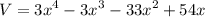 \displaystyle V = 3x^4-3x^3-33x^2+54x