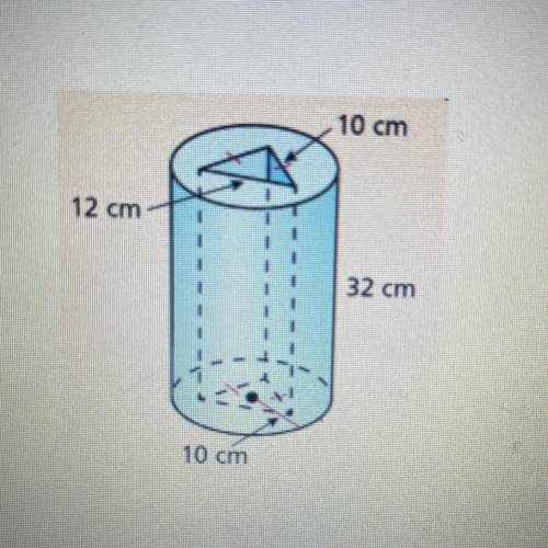 Find the volume of the composite solid.
10 cm
12 cm
32 cm
10 cm