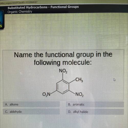 Name the functional group in the
following molecule: