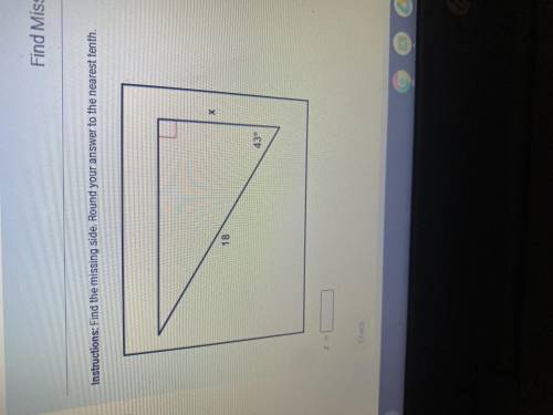 Find the missing side round your answer to the nearest tenth