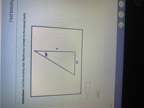 Find the missing side round your answer to the nearest tenth