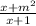 \frac{x+m^{2} }{x+1}