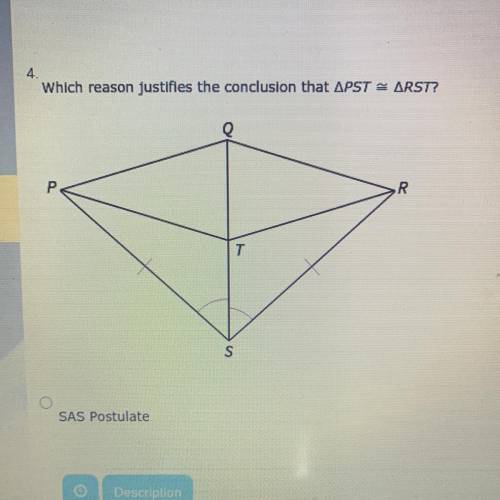 4.
Which reason justifies the conclusion that APST = ARST?